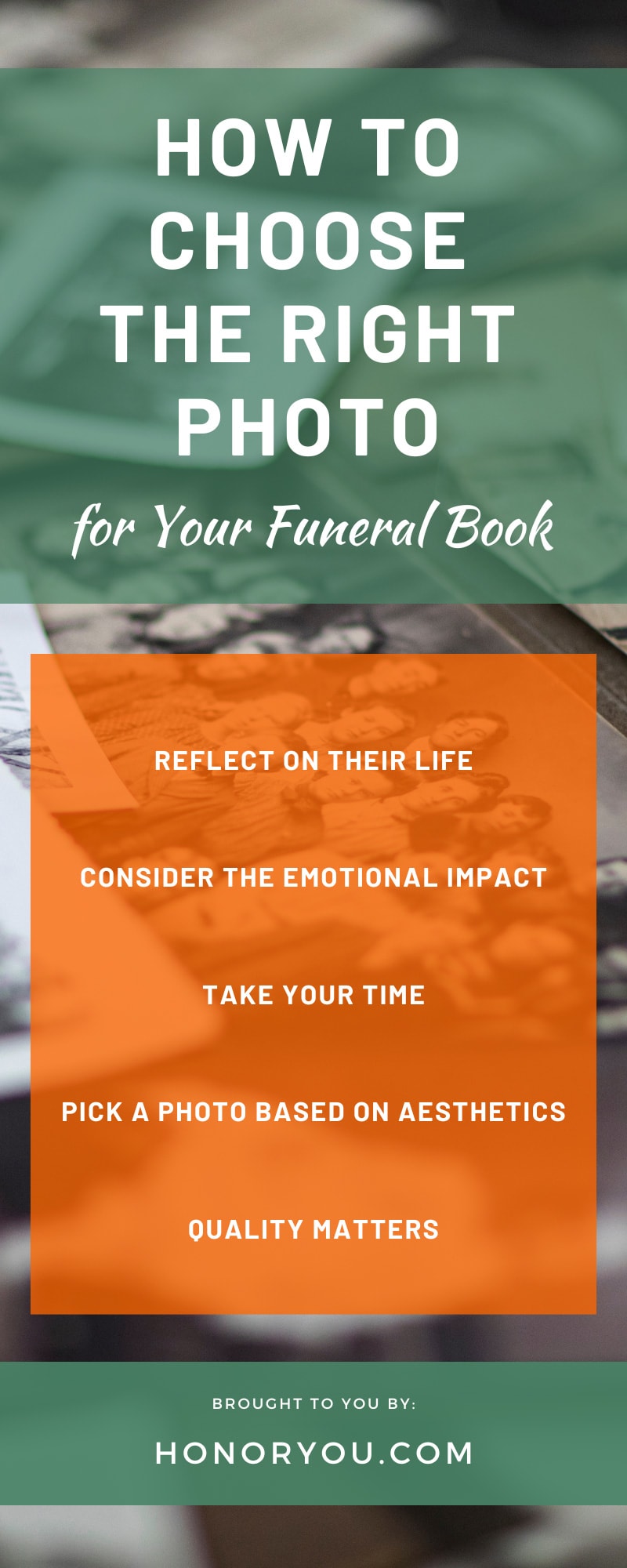 How To Choose the Right Photo for Your Funeral Book